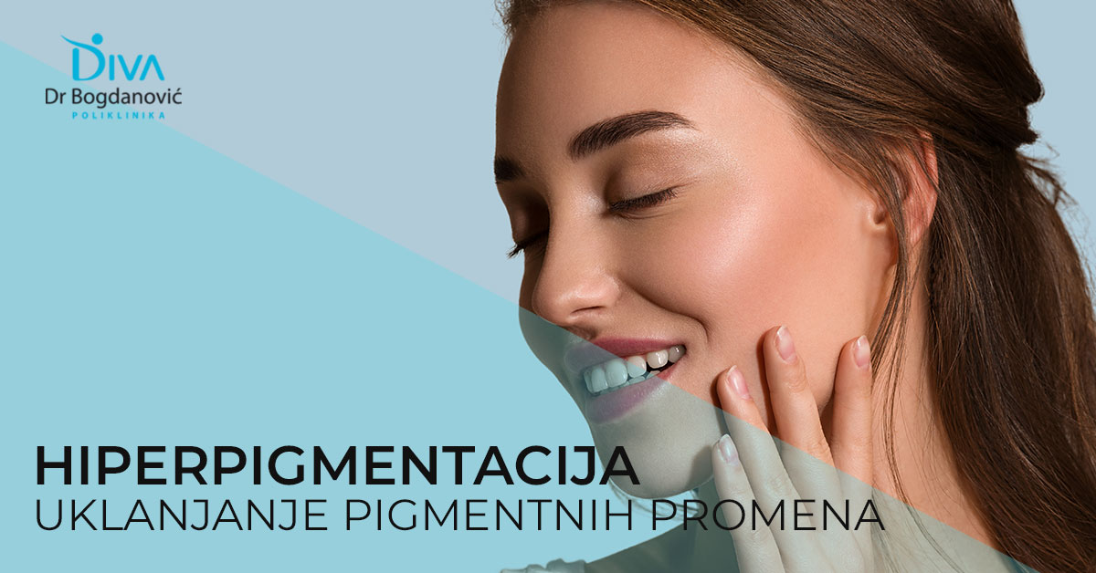 uklanjanje-pigmentnih-promena-na-kozi-hiperpigmentacija-poliklinika-diva-dr-bogdanovic