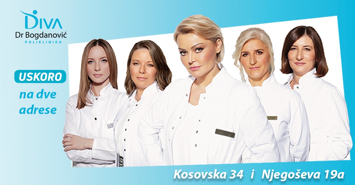 uskoro-dr-svetlana-bogdanovic-sa-strucnim-timom-lekara-specijalista-poliklinike-diva-na-jos-jednoj-adresi