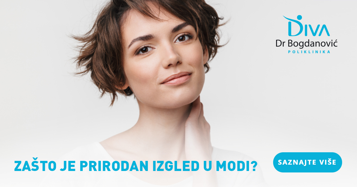 zasto-je-prirodan-izgled-u-modi-poliklinika-diva-dr-bogdanovic-dermatologija-estetska-medicina