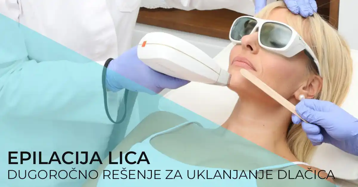 epilacija-lica-laserom-beograd-poliklinika-diva-dr-bogdanovic-uklanjanje-dlacica